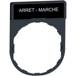 Détails visibles de Porte étiquette standard 30x40 mm Ø22 ARRET-MARCHE pour Étiquettes et repérage pour tableaux