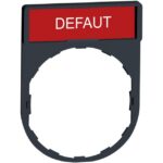 Schneider Automation - Porte étiquette 30x40mm standard - Ø22 - avec étiquette DEFAUT - ZBY2135